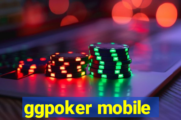 ggpoker mobile